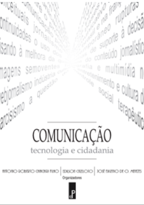 COMUNICAÇÃO, TECNOLOGIA E CIDADANIA